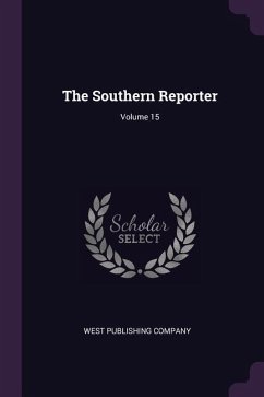 The Southern Reporter; Volume 15