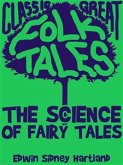 The Science of Fairy Tales (eBook, ePUB)