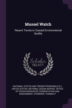 Mussel Watch - O'Connor, Thomas P