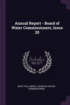 Annual Report - Board of Water Commissioners, Issue 20