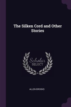 The Silken Cord and Other Stories