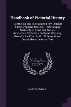 Handbook of Pictorial History - Donald, Henry W