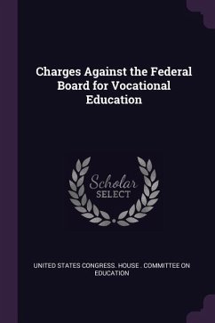 Cover Charges Against the Federal Board for Vocational Education