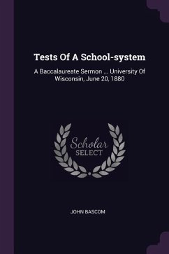 Tests Of A School-system
