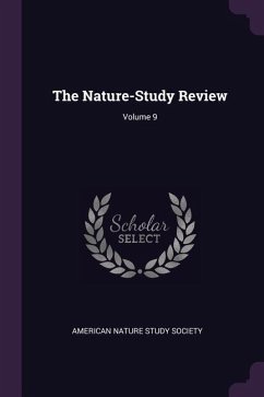 The Nature-Study Review; Volume 9
