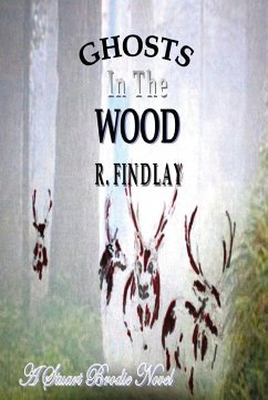 Ghosts In The Wood - Findlay, Ronald