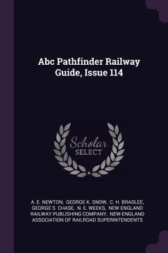 Abc Pathfinder Railway Guide, Issue 114 - Newton, A E