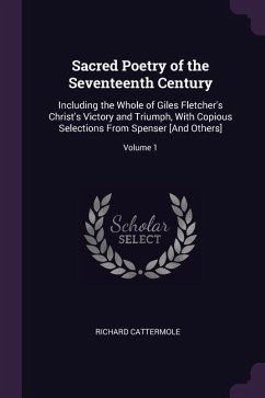 Sacred Poetry of the Seventeenth Century - Cattermole, Richard