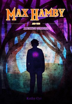 Cover Max Hamby and the Amethyst Guardian (eBook, ePUB)
