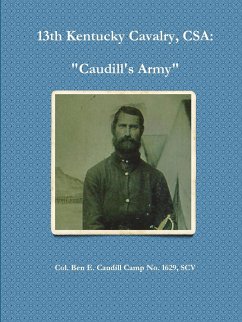 13th Kentucky Cavalry, C.S.A. - Ben Caudill Camp No. 1629