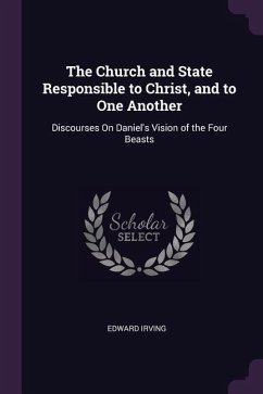 The Church and State Responsible to Christ, and to One Another