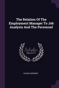 The Relation Of The Employment Manager To Job Analysis And The Personnel
