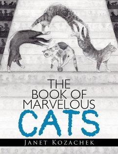 The Book of Marvelous Cats - Kozachek, Janet