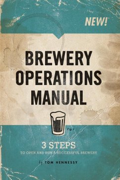 Brewery Operations Manual - Hennessy, Tom