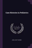 Case Histories in Pediatrics