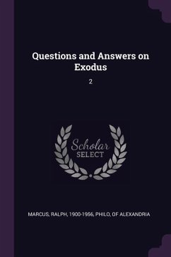 Questions and Answers on Exodus - Marcus, Ralph
