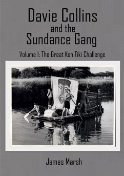 Davie Collins and the Sundance Gang Volume One - Marsh, James