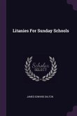 Litanies For Sunday Schools
