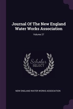 Journal Of The New England Water Works Association; Volume 27