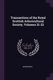 Transactions of the Royal Scottish Arboricultural Society, Volumes 21-22