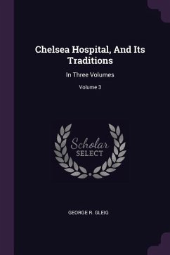 Cover Chelsea Hospital, And Its Traditions
