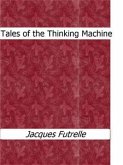 Tales of the Thinking Machine (eBook, ePUB)