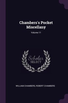 Chambers's Pocket Miscellany; Volume 11