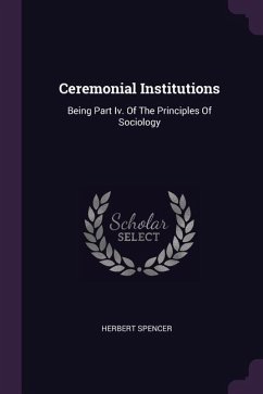 Ceremonial Institutions