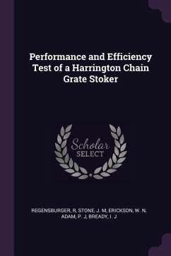 Performance and Efficiency Test of a Harrington Chain Grate Stoker