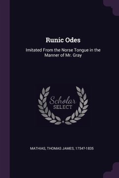 Runic Odes - Mathias, Thomas James