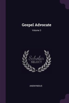 Gospel Advocate; Volume 3 - Anonymous