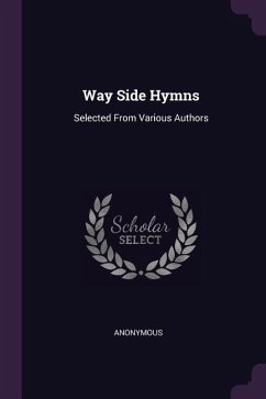 Way Side Hymns - Anonymous