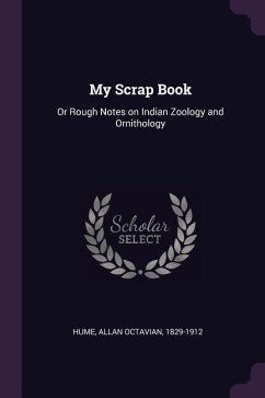 My Scrap Book - Hume, Allan Octavian