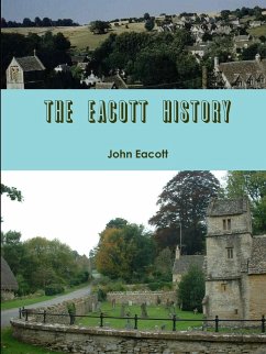 The Eacott History - Eacott, John
