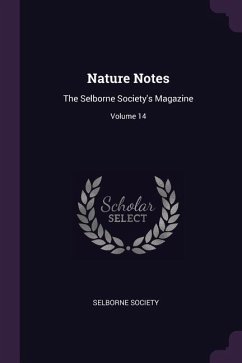 Nature Notes - Society, Selborne