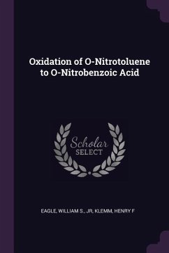 Oxidation of O-Nitrotoluene to O-Nitrobenzoic Acid