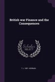British war Finance and the Consequences