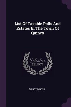 Cover List Of Taxable Polls And Estates In The Town Of Quincy