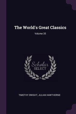 The World's Great Classics; Volume 35