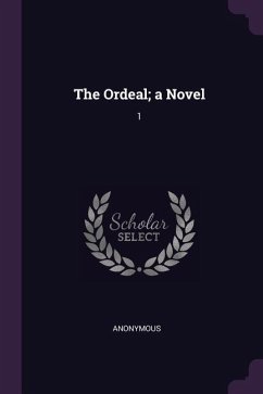 The Ordeal; a Novel