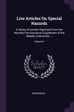 Live Articles On Special Hazards - Anonymous