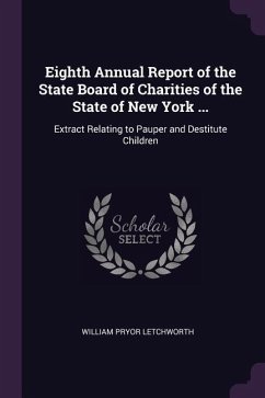 Eighth Annual Report of the State Board of Charities of the State of New York ...