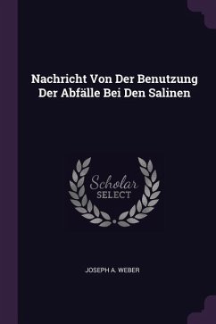 Cover Nachricht Von Der Benutzung Der Abfälle Bei Den Salinen