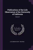 Publications of the Lick Observatory of the University of California; Volume 9