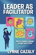 Leader as Facilitator - Bild 1