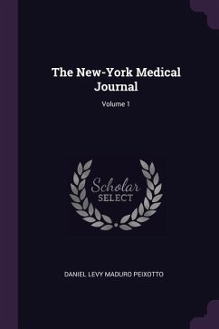 The New-York Medical Journal; Volume 1