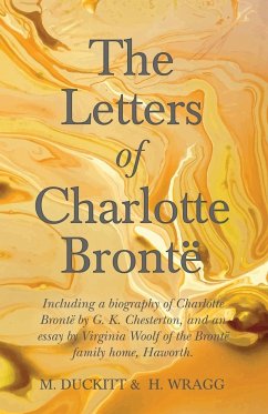 The Letters of Charlotte Brontë - Duckitt, M.; Wragg, H.