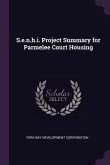 S.e.n.h.i. Project Summary for Parmelee Court Housing