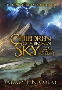 Children of a Broken Sky - Nicolai, Adam J