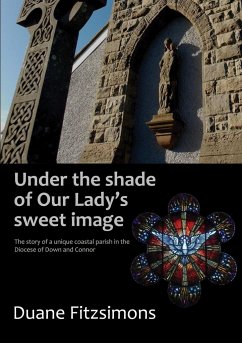 Under the shade of Our Lady's sweet image - Fitzsimons, Duane